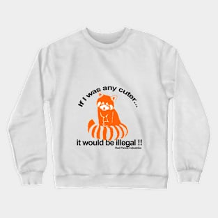 Red Panda Cuter Crewneck Sweatshirt